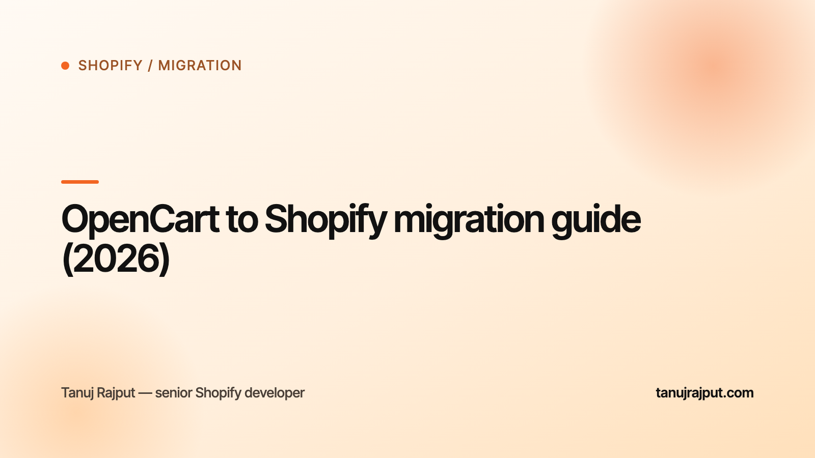 OpenCart to Shopify migration guide (2026)