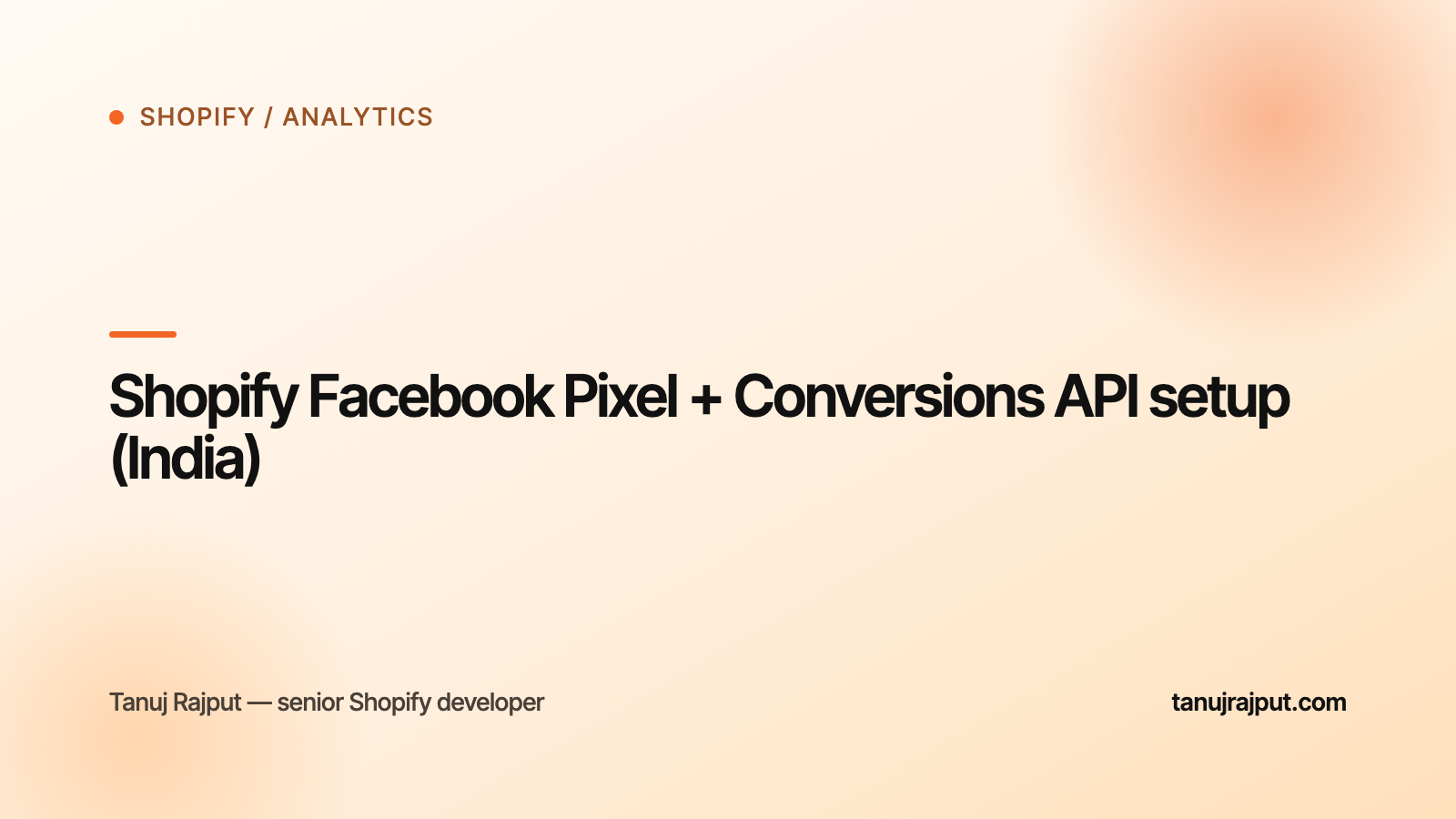Shopify Facebook Pixel + Conversions API setup (India)