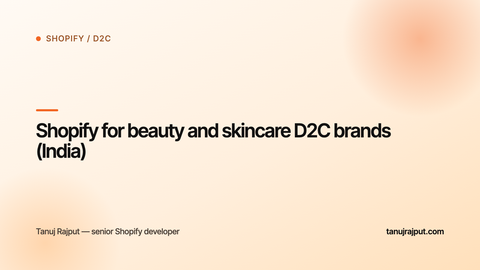 Shopify for beauty and skincare D2C brands (India)