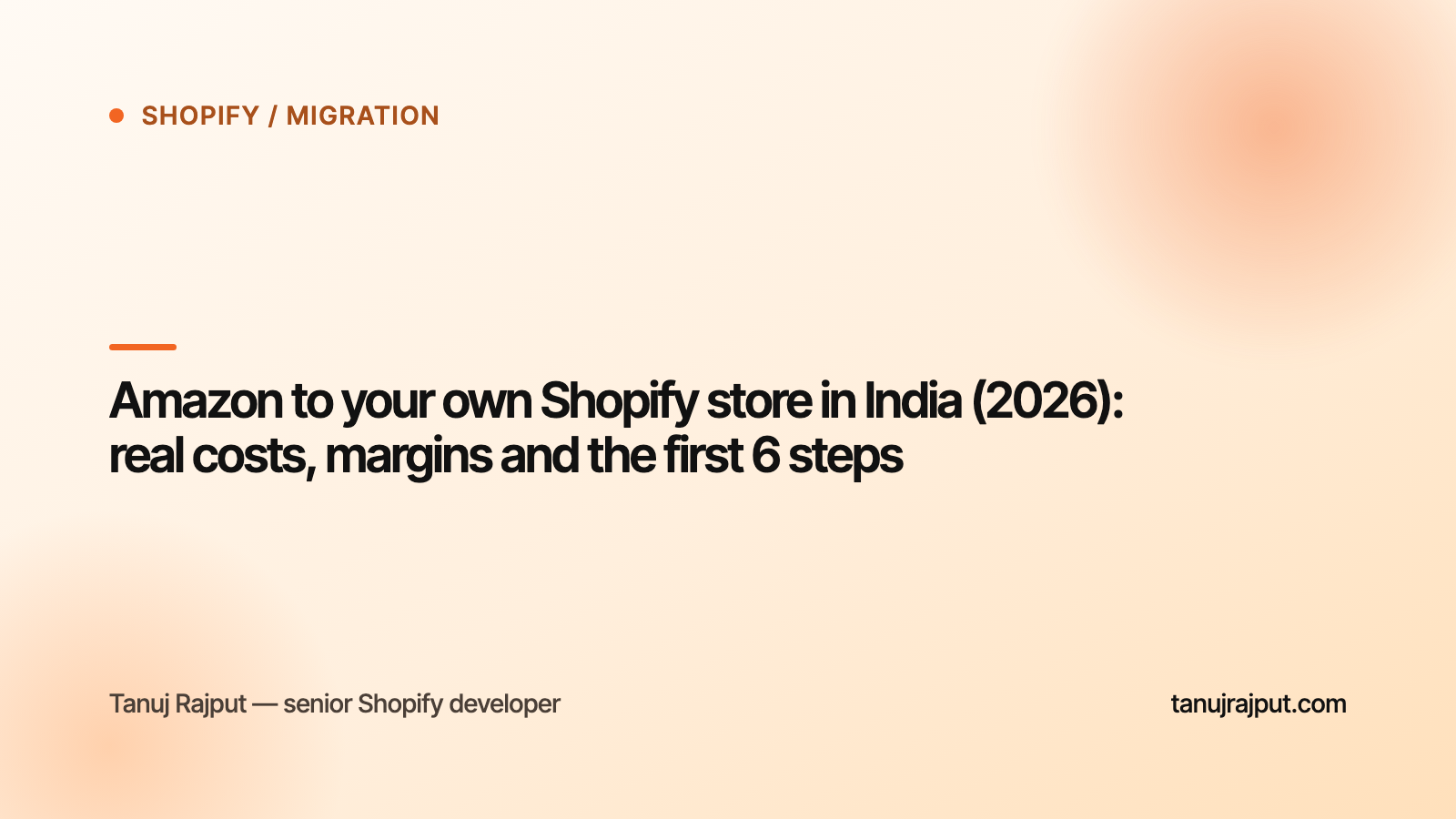 Amazon to your own Shopify store in India (2026): real costs, margins and the first 6 steps