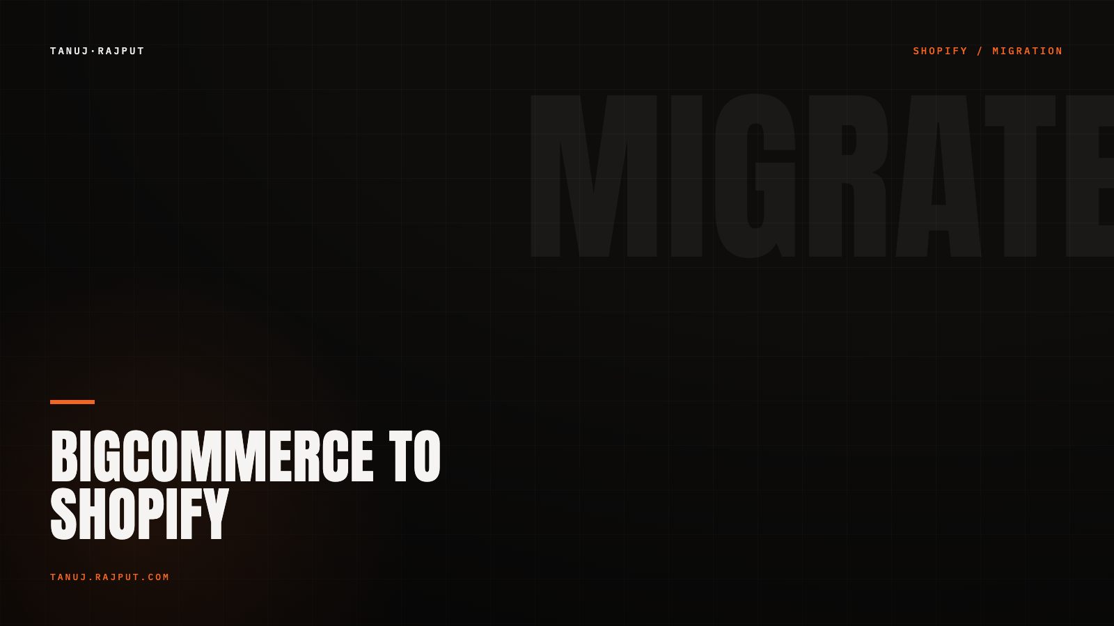 BigCommerce to Shopify migration for Indian D2C brands