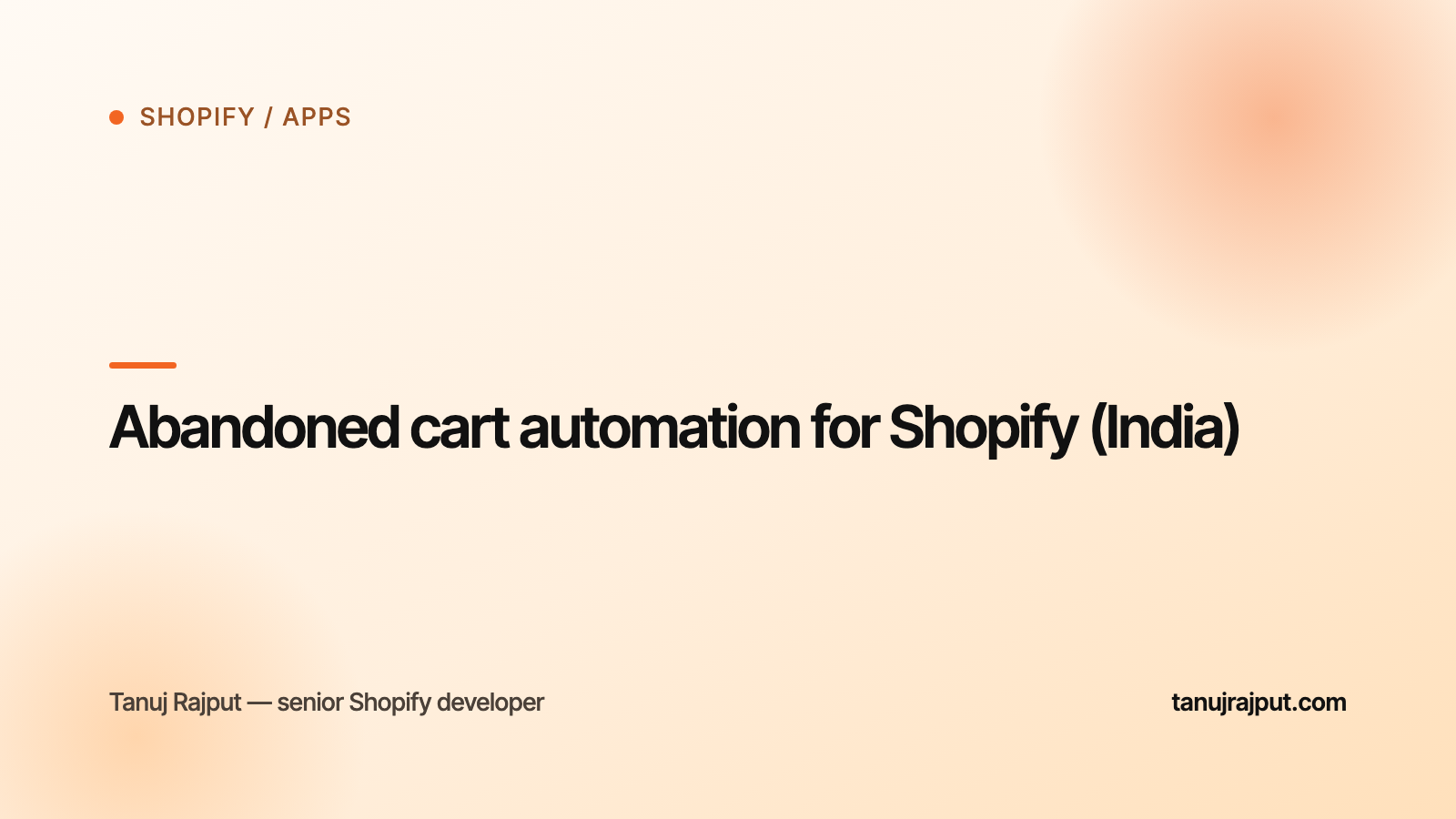 Abandoned cart automation for Shopify (India)