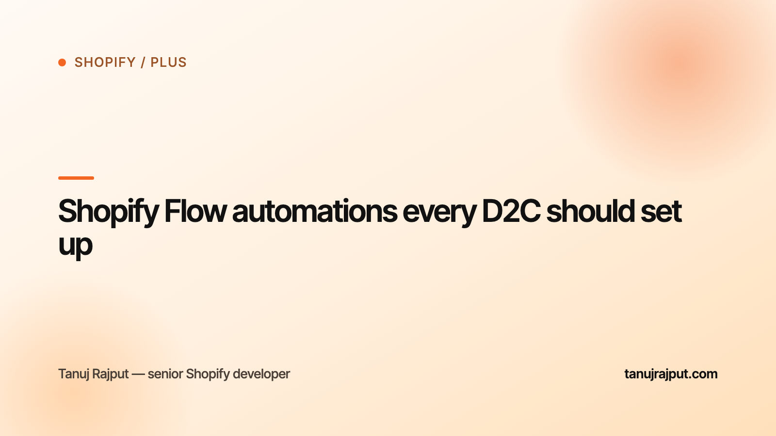 Shopify Flow automations every D2C should set up