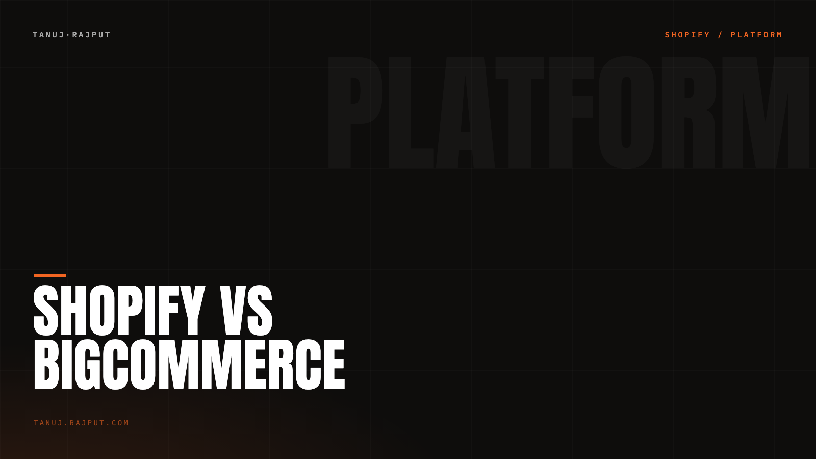 Shopify vs BigCommerce comparison for Indian D2C brands